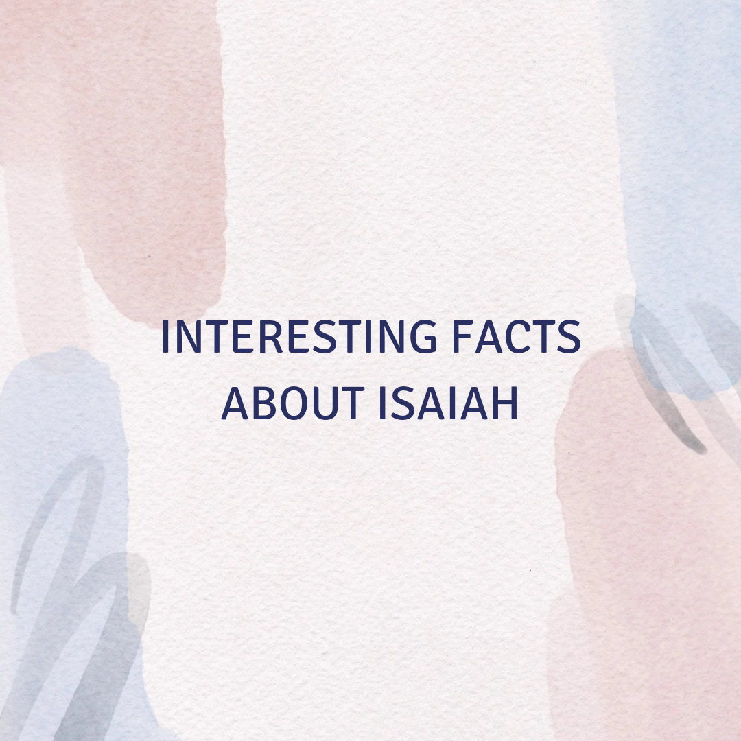 Interesting Facts About Isaiah – Faith & Reason Nexus